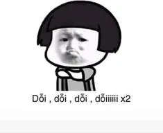 meme dỗi 6
