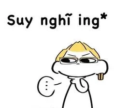 meme suy nghĩ 4