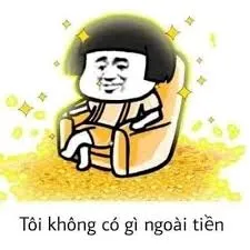 meme tiền 22