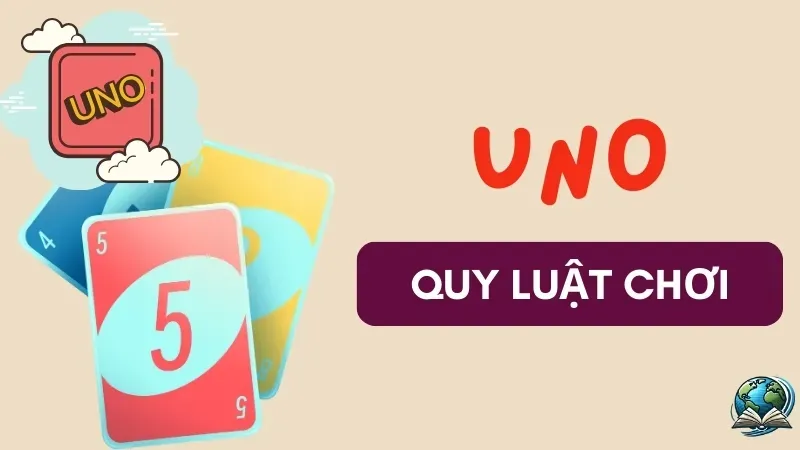 Luật chơi Uno - Tại sao có những lá bài đặc biệt trong Uno? 1
