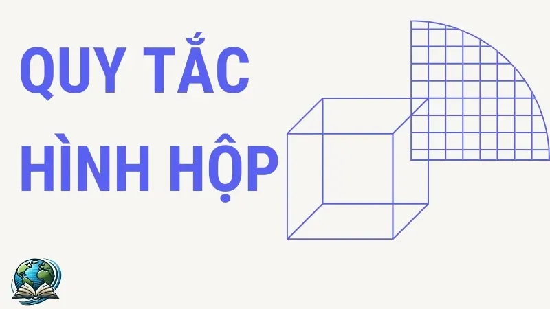 Khám phá quy tắc hình hộp và cách ứng dung trong cuộc sống 3