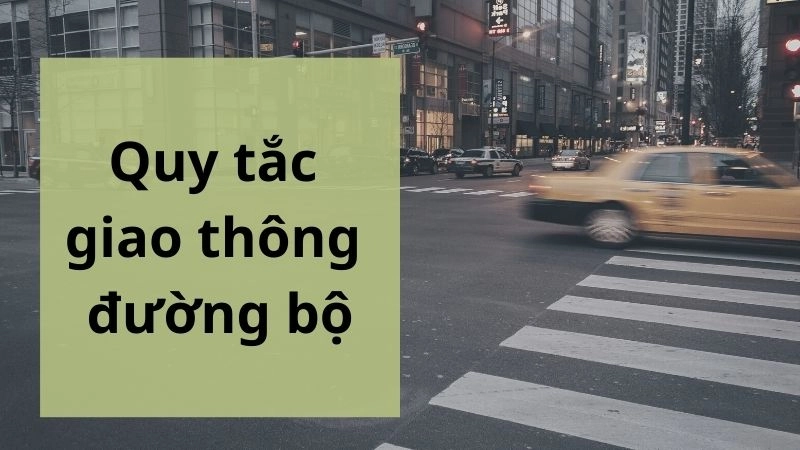 Quy tắc giao thông đường bộ 