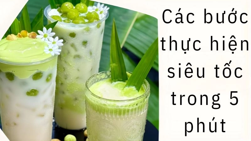 Các bước thực hiện siêu tốc trong 5 phút